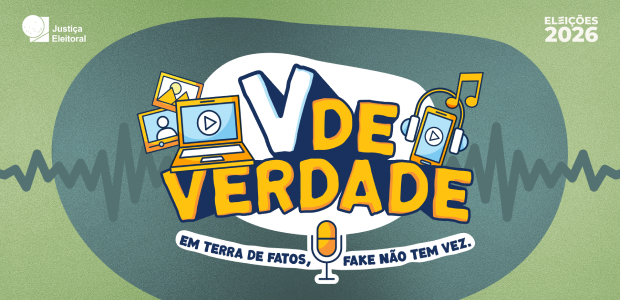TSE lança campanha “V de Verdade” para combater fake news antes das eleições de 2026