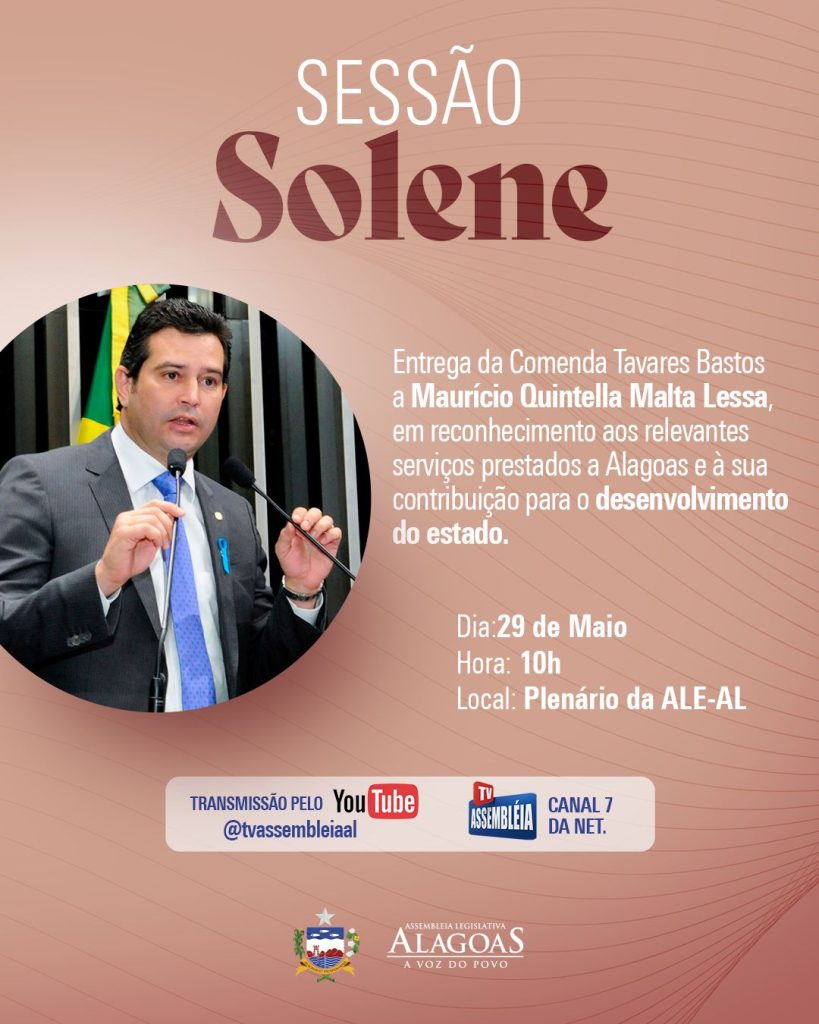 Assembleia homenageia Maurício Quintella com a Comenda Tavares Bastos
